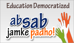 Education Democratizing: Ab Sab Jamke Padho